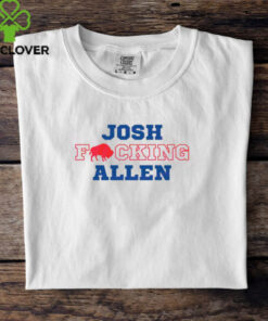 Josh Fcking Allen Buffalo Bills Shirt
