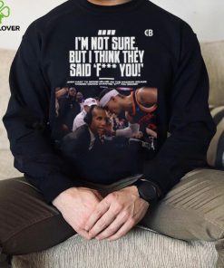 Josh hart to reggie miller as the madison I’m not sure but I think they said fuck you shirt