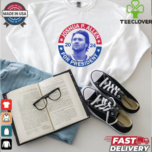 Joshua P.Allen For President 2024 T Shirt