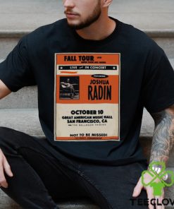 Joshua Radin The Ballroom Thieves October 10 2023 Great American Music Hall San Francisco T shirt