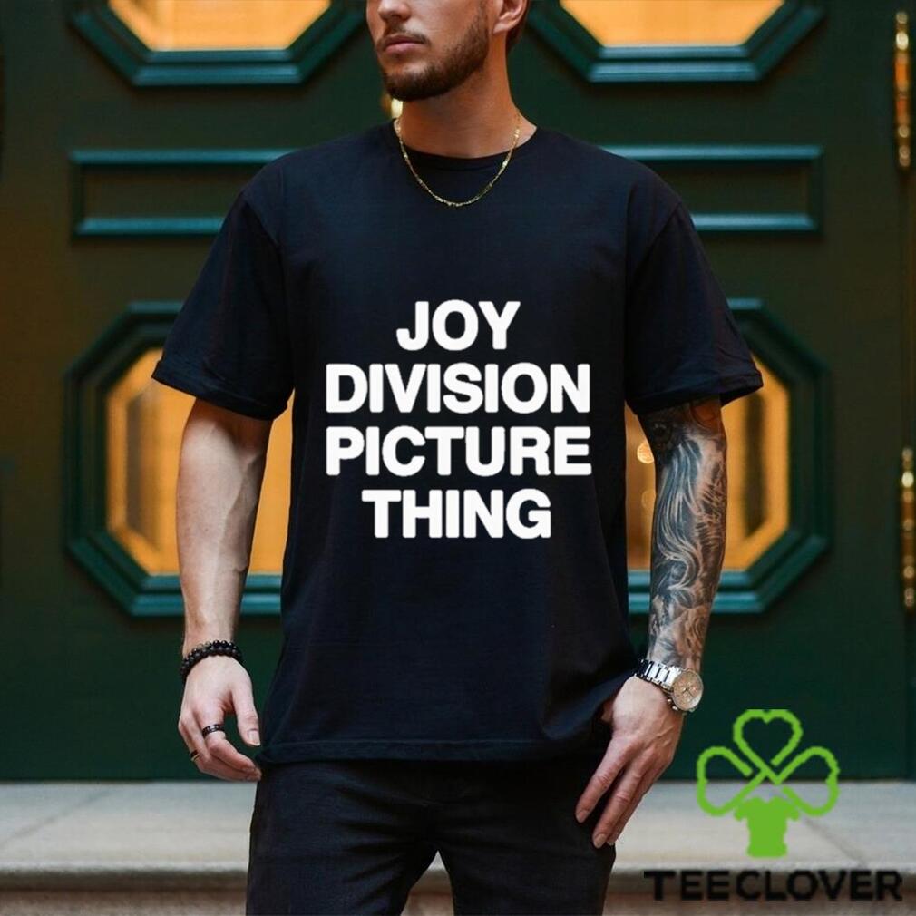 Joy Division Picture Thing Shirt Joy Division Picture Thing Shirt