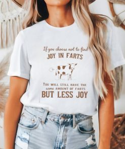 Joy In Farts Funny Lactose Cow T Shirt
