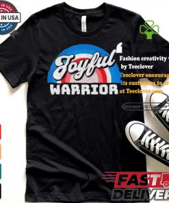 Joyful Warrior Harris Walz T shirt