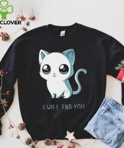 Jtwusky I Will End You Cat Kitten T Shirt