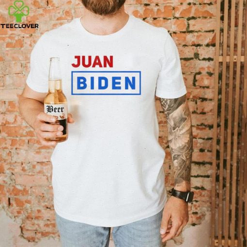 Juan Biden T Shirt