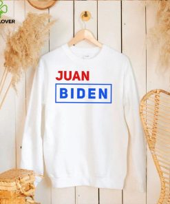 Juan Biden vote for him shirt