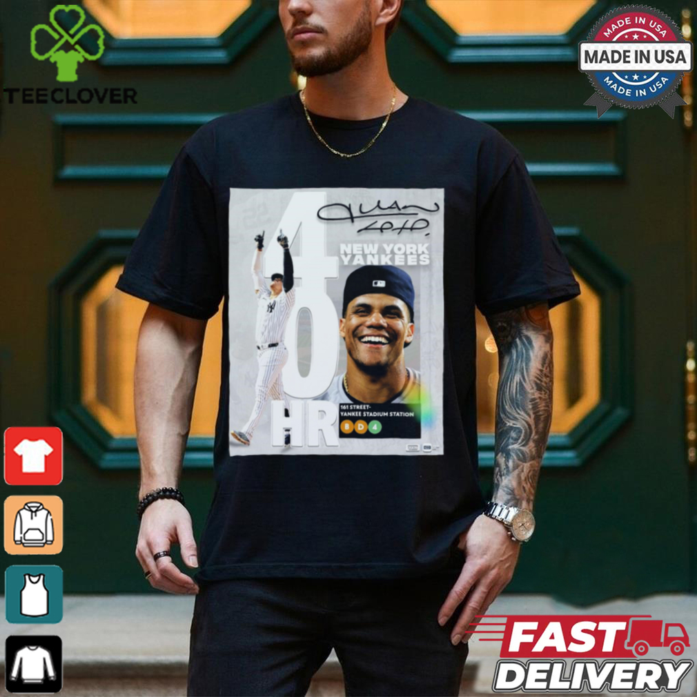 Juan Soto New York Yankees 40 Career HR 161st Street Yankee Stadium Station Poster t shirt Juan Soto New York Yankees 40 Career HR 161st Street Yankee Stadium Station Poster t shirt