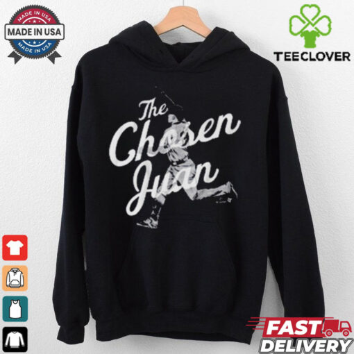 Juan Soto The Chosen Juan New York Yankees MLB t hoodie, sweater, longsleeve, shirt v-neck, t-shirt