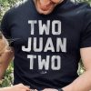 Juan Soto Two Juan Two Shirt