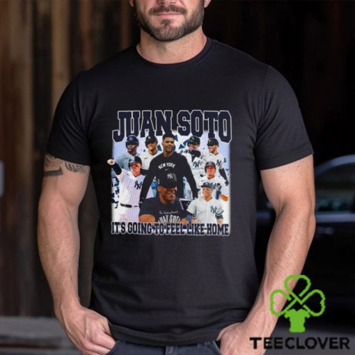 Juan Soto it’s going to feel like home bootleg vintage shirt