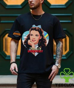 Judy Garland Friend Of Dorothy Shirt