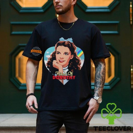 Judy Garland Friend Of Dorothy Shirt