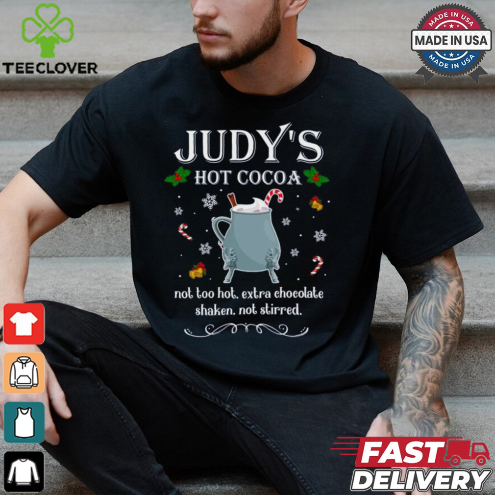 Judy's Hot Cocoa Shirt Judy's Hot Cocoa Shirt