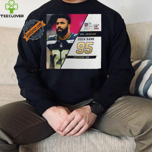 Julian Love Rank 95 The NFL Top 100 Players Of 2024 T Shirt