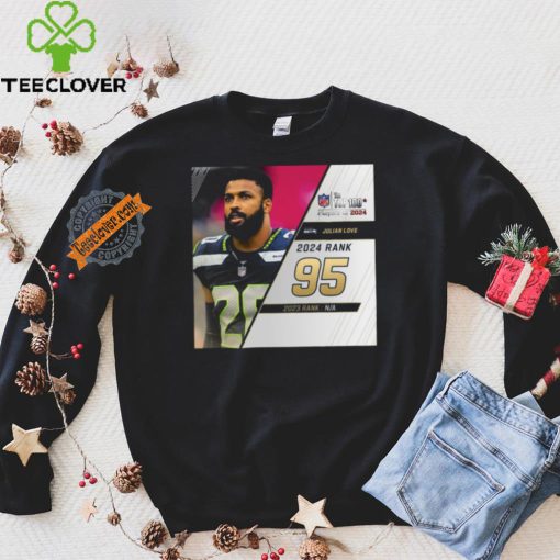 Julian Love Rank 95 The NFL Top 100 Players Of 2024 T Shirt