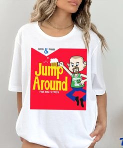 Jump Around New Art House Of Pain shirt