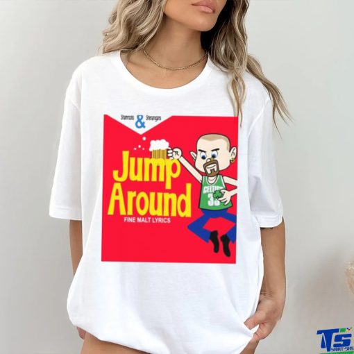 Jump Around New Art House Of Pain shirt