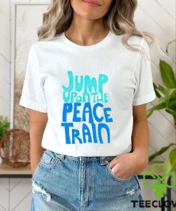 Jump Upon The Peace Train Shirt Unisex T Shirt