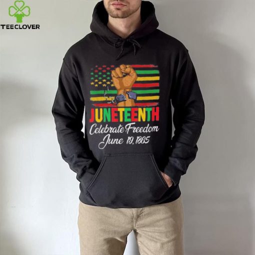 Juneteenth Celebrating Black History Freedom 06 19 1865 Shirt