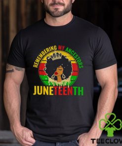 Juneteenth Remembering My Ancestors Vintage Shirt 3 Juneteenth Remembering My Ancestors Vintage Shirt