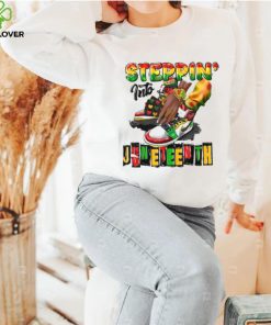 Juneteenth T shirt, Steppin’ Into Juneteenth T shirt