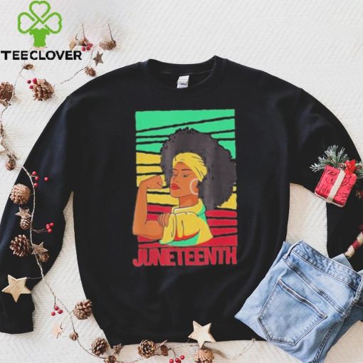 Juneteenth strong black girl African American freedom hoodie, sweater, longsleeve, shirt v-neck, t-shirt