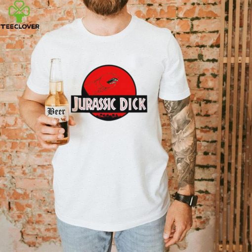 Jurassic dick shirt