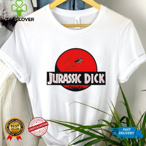 Jurassic dick shirt