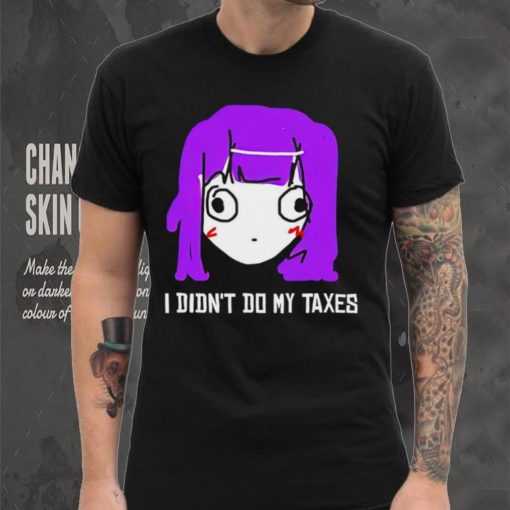 Jusagi Chan I didn’t do my taxes hoodie, sweater, longsleeve, shirt v-neck, t-shirt