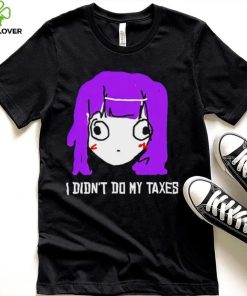 Jusagi Chan I didn’t do my taxes hoodie, sweater, longsleeve, shirt v-neck, t-shirt