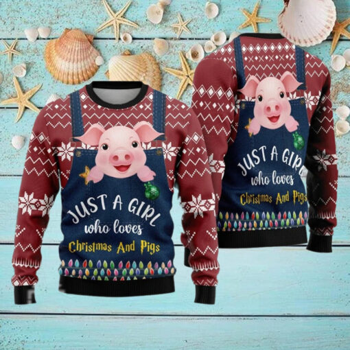 Just A Girl Who Loves Christmas And Pig
