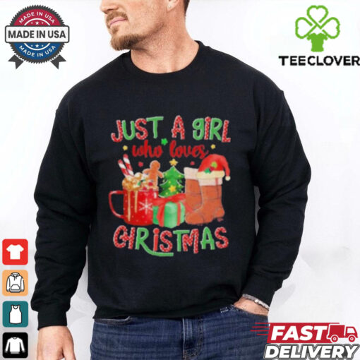 Just A Girl Who Loves Christmas Shirt