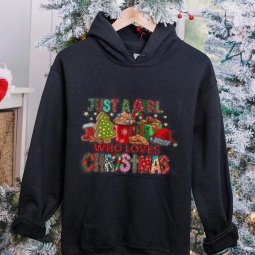 Just A Girl Who Loves Christmas Shirt