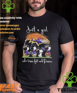 Just A Girl Who Loves Fall And Baltimore Ravens X Peanuts Characters Shirt