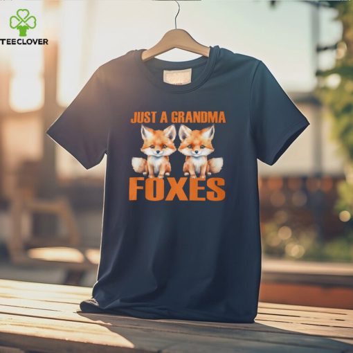 Just A Grandma Foxes shirt