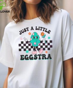 Just A Little Eggstra Easter hoodie, sweater, longsleeve, shirt v-neck, t-shirt