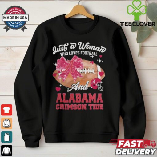 Just A Woman Who Loves Football And Alabama Crimson Tide Helmet Shirt