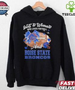 Just A Woman Who Loves Football And Boise State Broncos Helmet Shirt