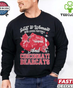 Just A Woman Who Loves Football And Cincinnati Bearcats Helmet Shirt