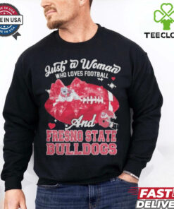 Just A Woman Who Loves Football And Fresno State Bulldogs Helmet Shirt