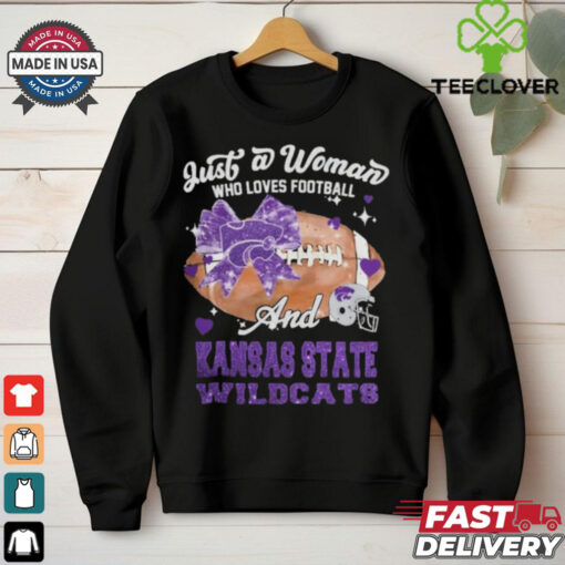 Just A Woman Who Loves Football And Kansas State Wildcats Helmet Shirt