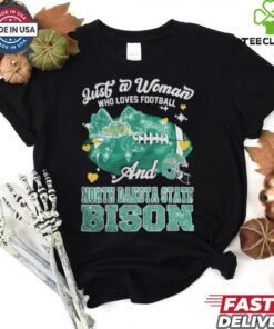 Just A Woman Who Loves Football And North Dakota State Bison Helmet Shirt