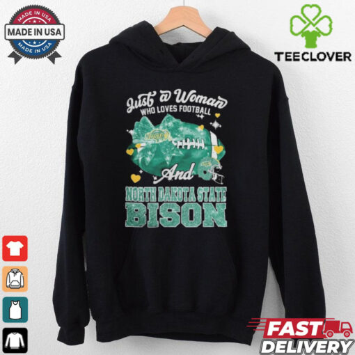 Just A Woman Who Loves Football And North Dakota State Bison Helmet Shirt