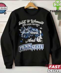 Just A Woman Who Loves Football And Penn State Nittany Lions Helmet Shirt