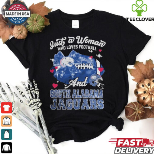 Just A Woman Who Loves Football And South Alabama Jaguars Shirt