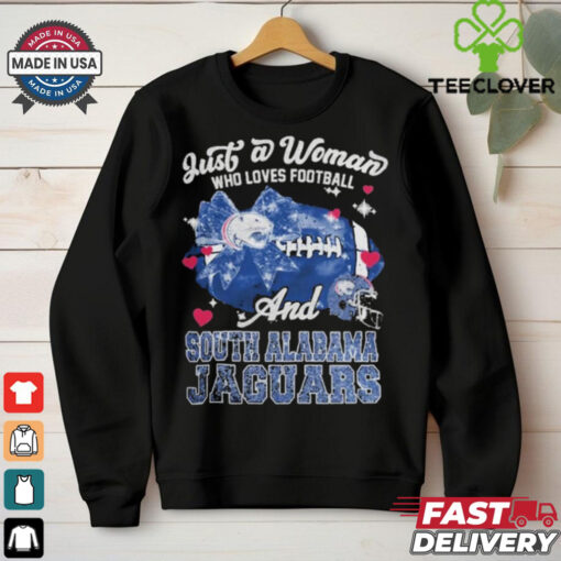 Just A Woman Who Loves Football And South Alabama Jaguars Shirt