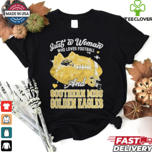 Just A Woman Who Loves Football And Southern Miss Golden Eagles Helmet Shirt