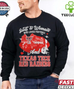 Just A Woman Who Loves Football And Texas Tech Red Raiders Helmet Shirt