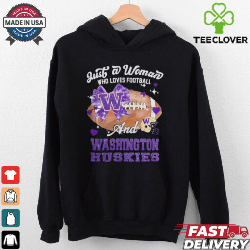 Just A Woman Who Loves Football And Washington Huskies Helmet Shirt