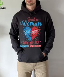 Just A Woman Who Loves Her Detroit Lions Vs Detroit Red Wings hoodie, sweater, longsleeve, shirt v-neck, t-shirt